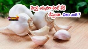 Garlic increase body temperature